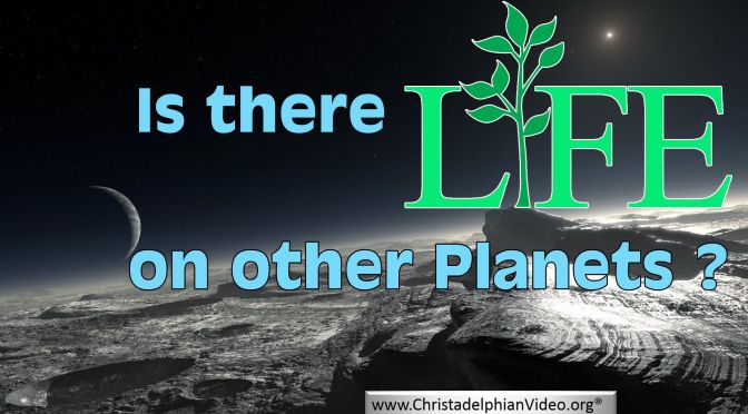 Is there life on other planets? -Professor Rae Earnshaw