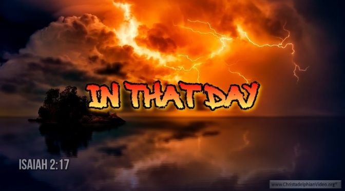 Thought for May 13th. "IN THAT DAY"