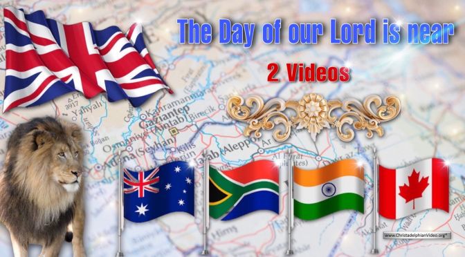The Day of our Lord is Near! - 2 Videos