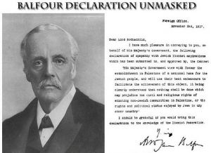 The Year 2017 Or “The year of Commemorations” 1917 The Balfour Declaration