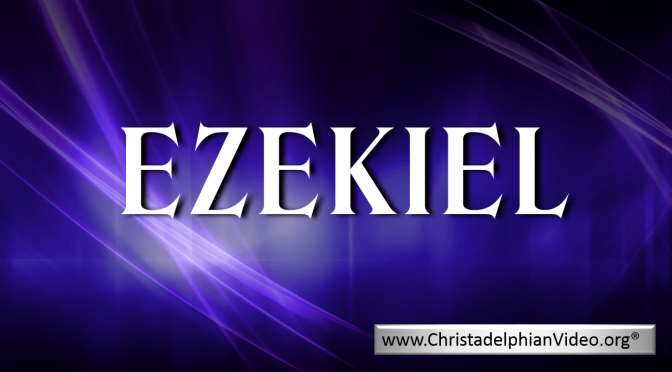 Ezekiel 4 part Video Bible Study Series