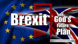 Brexit and God's future plan for Tarshish!