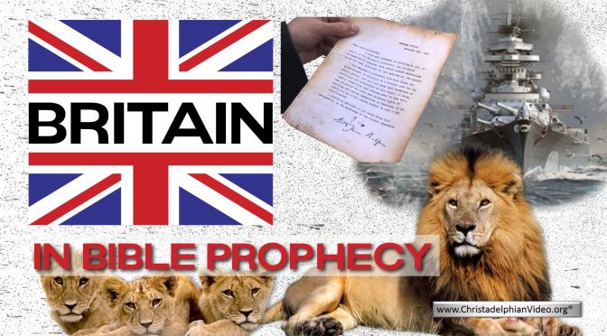 Britain in Bible Prophecy.