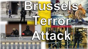 Special Late Edition *News Update*: Brussels Terror Attacks - Isis will not Defeat Europe.