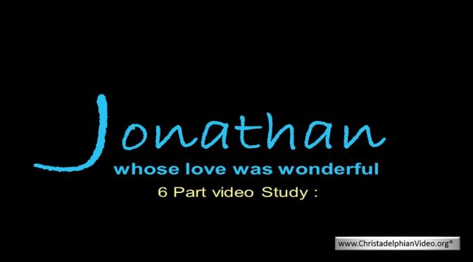 Jonathan whose love was wonderful - 5 Videos