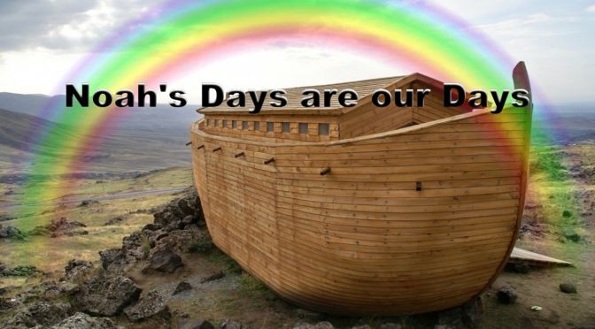 Noah's Days are our Days - 3 Pt Video Bible Study