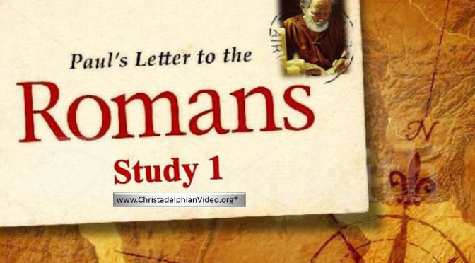Paul's Letter To The Romans (16 Parts)