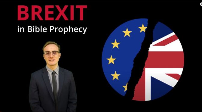 Brexit in Bible Prophecy- Britain as Tarshish - let's look at the evidence?