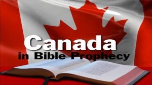 CANADA IN BIBLE PROPHECY - Video Post Bible in the News