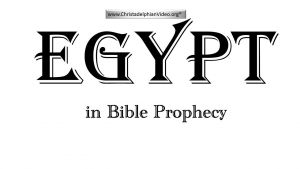 Egypt in Bible Prophecy: Things about the Bible you didn't know you didn't know!