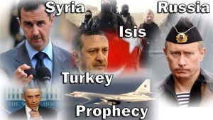 Events In Russia, Syria, Turkey & ISIS Signs Of the End Times & Christ's Return