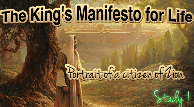 The King's Manifesto for Life: 6 Part Video Bible Study