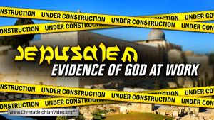 Jerusalem: Evidence of God at work