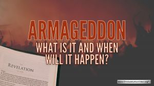 Armageddon: What is it and when will it happen?
