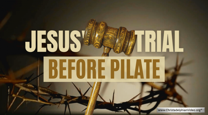 Jesus' Trial Before Pilate
