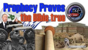 Prophecy Proves The Bible True