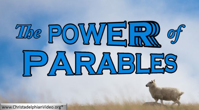 The Power of Parables.