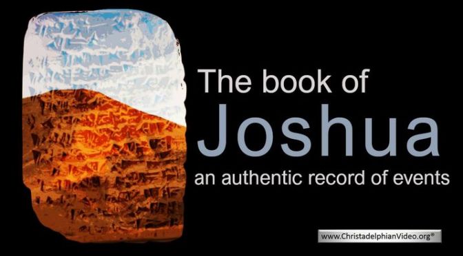 The book of Joshua...  an authentic record of events?