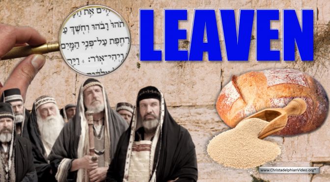 Leaven - A Bible Study