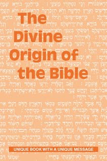 The Divine Origin of the Bible