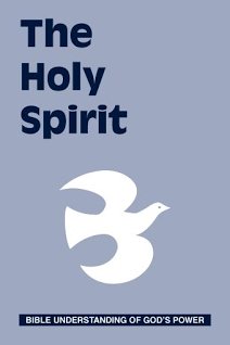 The Holy Spirit: Bible understanding of God’s power