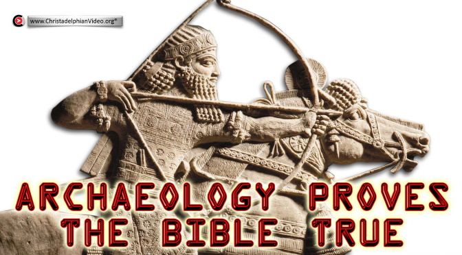 Archaeology Proves The Bible True!