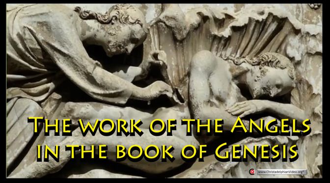 The Work of the Angels in the book of Genesis - Bro Leen Ritmeyer