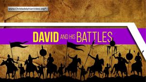 David and his battles