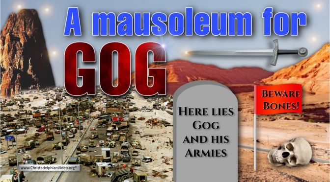 The Mausoleum of Gog: Ezekiel 39 - Brother Jim Cowie