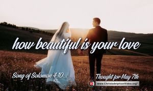 Thought for May 7th. "HOW BEAUTIFUL IS YOUR LOVE"