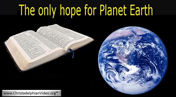 The Only Hope For Planet Earth!